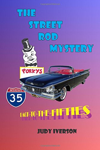 The Street Rod Mystery