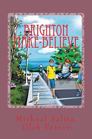 Brighton Make-Believe by Michael Salita