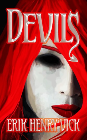 Devils by Erik Henry Vick