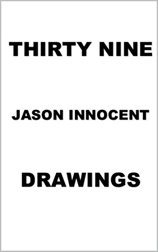 39 Drawings by Jason Innocent