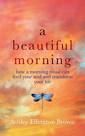 Review: A Beautiful Morning By Ashley Ellington Brown | Self-Publishing ...