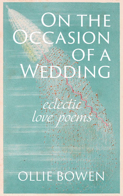 On the Occasion of a Wedding by Ollie Bowen | Self-Publishing Review