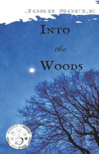 Into the Woods by Josh Soule