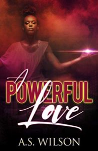 https://www.amazon.com/Powerful-Love-S-Wilson-ebook/dp/B082CGVKHW/