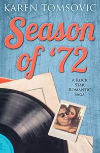 Season of '72 by Karen Tomsovic