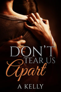 Don't Tear Us Apart by A Kelly