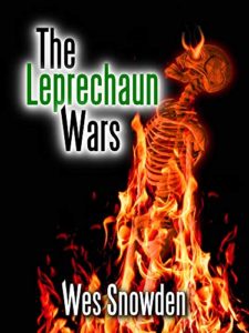 The Leprechaun Wars by Wes Snowden