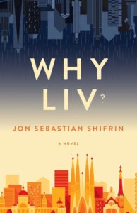 Why Liv? by Jon Shifrin