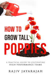 How to Grow Tall Poppies by Rajiv Jayarajah