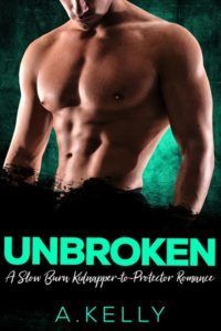 Unbroken by A. Kelly