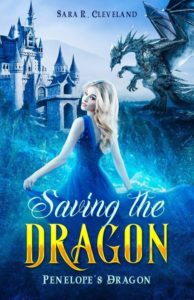 Saving the Dragon by Sara R. Cleveland