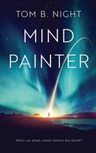 Mind Painter by Tom B. Night