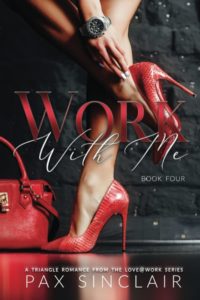 Work With Me by Pax Sinclair