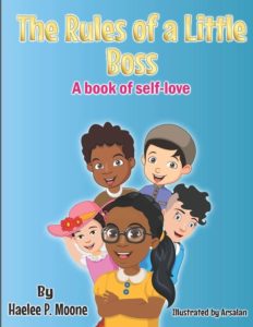 The Rules of a Little Boss by Haelee P. Moone