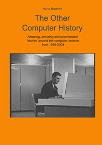 The Other Computer History by Hans Bodmer