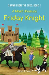 A Most Unusual Friday Knight by Alan Frost