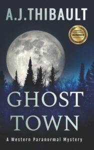 Ghost Town by AJ Thibault