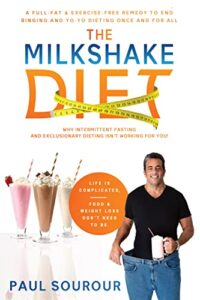 The Milkshake Diet by Paul Sorour