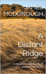 A Distant Ridge by James McDonough