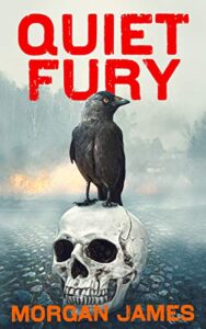 Quiet Fury by Morgan James