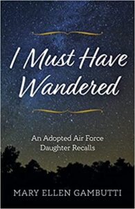 I Must Have Wandered by Mary Ellen Gambutti