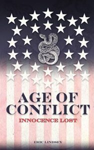 Age of Conflict: Innocence Lost by Eric M. Lindsey