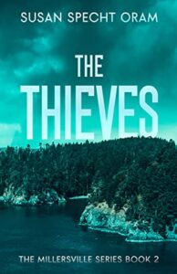 The Thieves by Susan Specht Oram