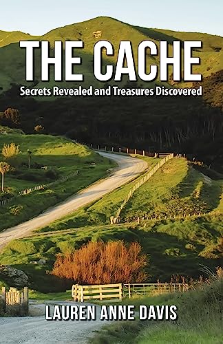 The Cache by Lauren Anne Davis