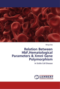 Relation Between HbF, Hematological Parameters & XmnI Gene Polymorphism by Shriya Das