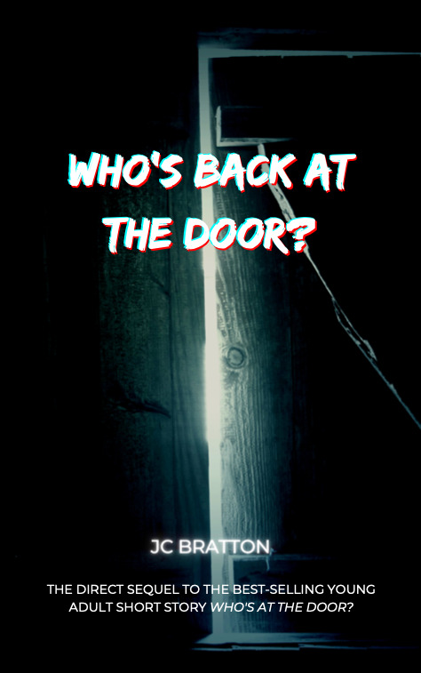 Who's Back at the Door by JC Bratton