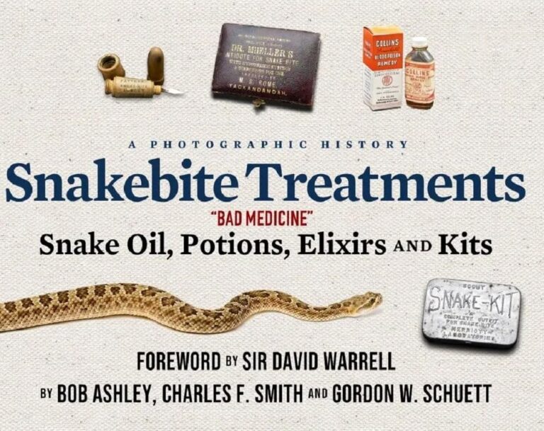 A Photographic History of Snakebite Treatment by Bob Ashley, Charles F. Smith , and Gordon W. Schuett