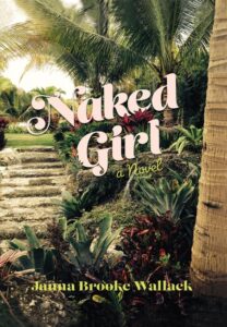 Naked Girl by Janna Brooke Wallack