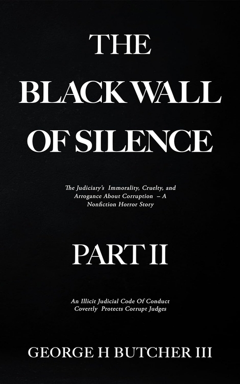 The Black Wall of Silence Part II by George Butcher