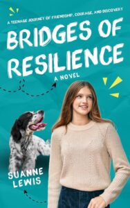 Bridges of Resilience by Suanne Lewis