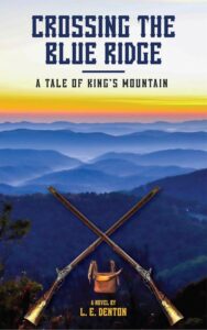 Crossing the Blue Ridge by L.E. Denton