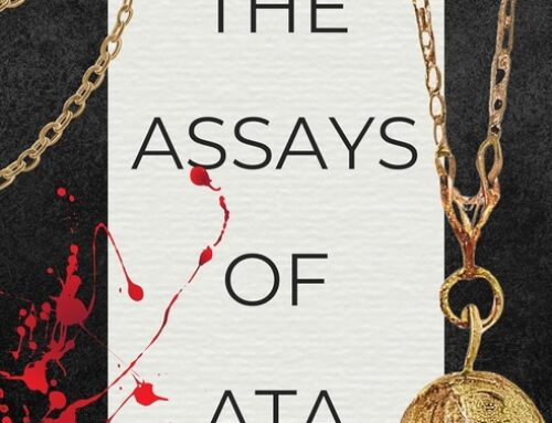 The Assays of Ata by K.I.S.