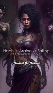 Hachi + Araine: Falling by Michael G. Hurston