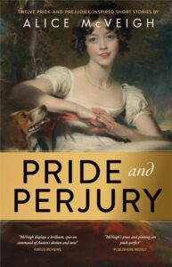 Pride and Perjury by Alice McVeigh