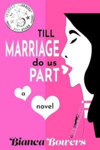 Till Marriage Do Us Part by Bianca Bowers