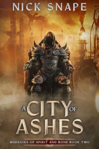 A City of Ashes by Nick Snape