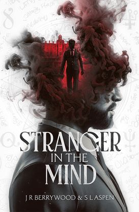 Stranger in the Mind by J.R. Berrywood & S.L. Aspen