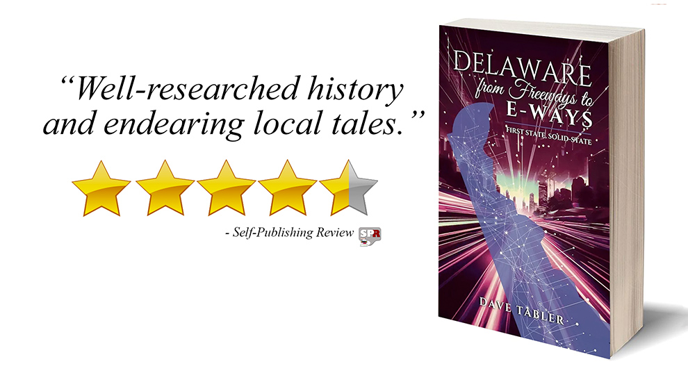 Review: Delaware from Freeways to E-ways by Dave Tabler