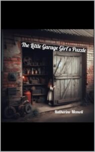 The Little Garage Girl's Puzzle by Katherine Memoli