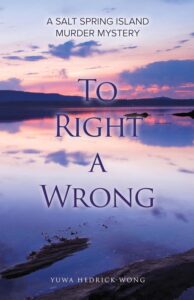 To Right A Wrong by Yuwa Hedrick-Wong