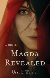 Magda Revealed by Ursula Werner