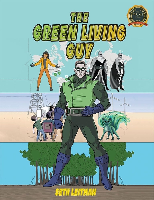 The Green Living Guy by Seth Leitman