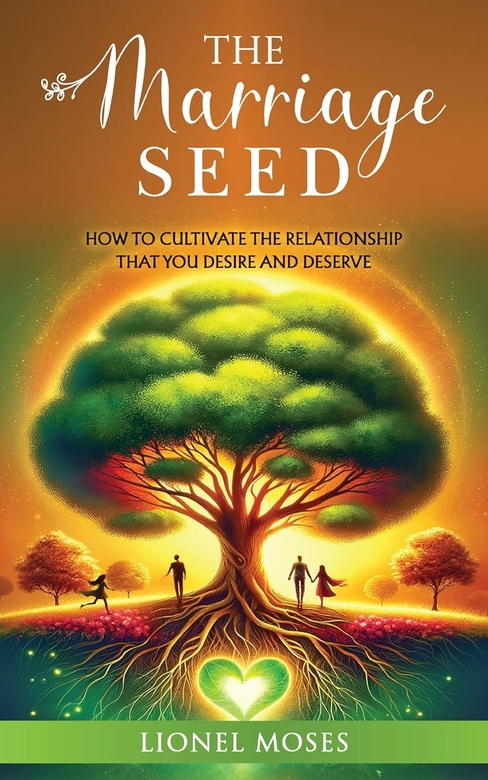 The Marriage Seed by Lionel Moses